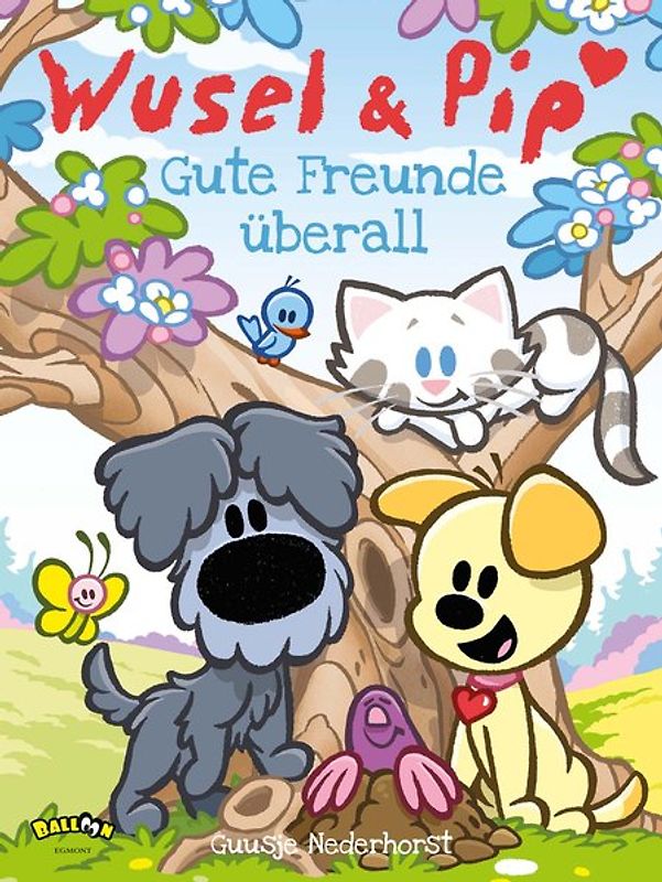 Wusel und Pip - Gute Freunde überall