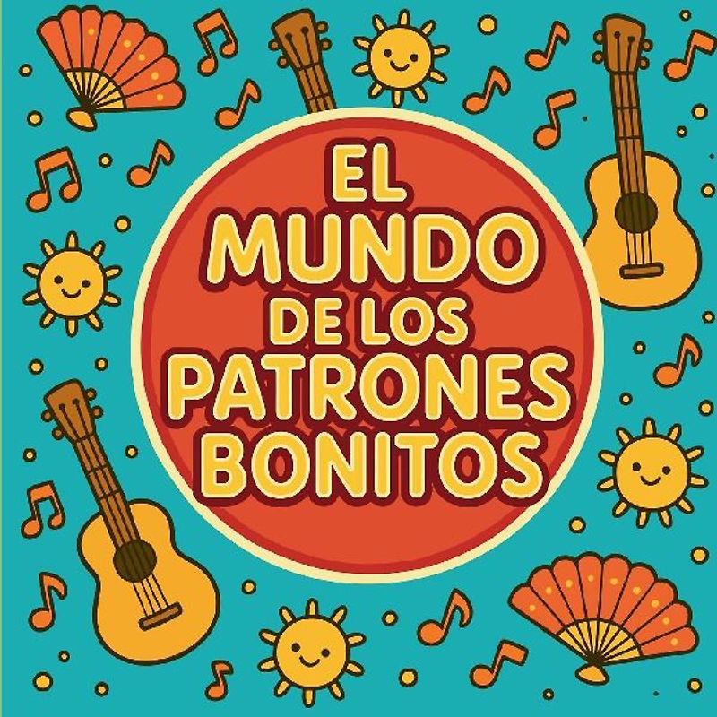 El Mundo de los Patrones Bonitos