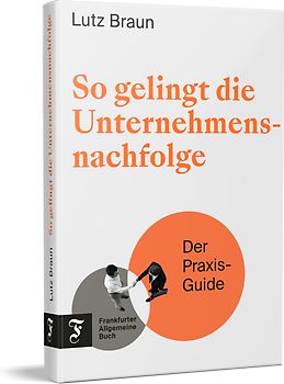 So gelingt die Unternehmensnachfolge