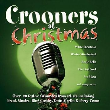 Various Artists - Crooners at Christmas