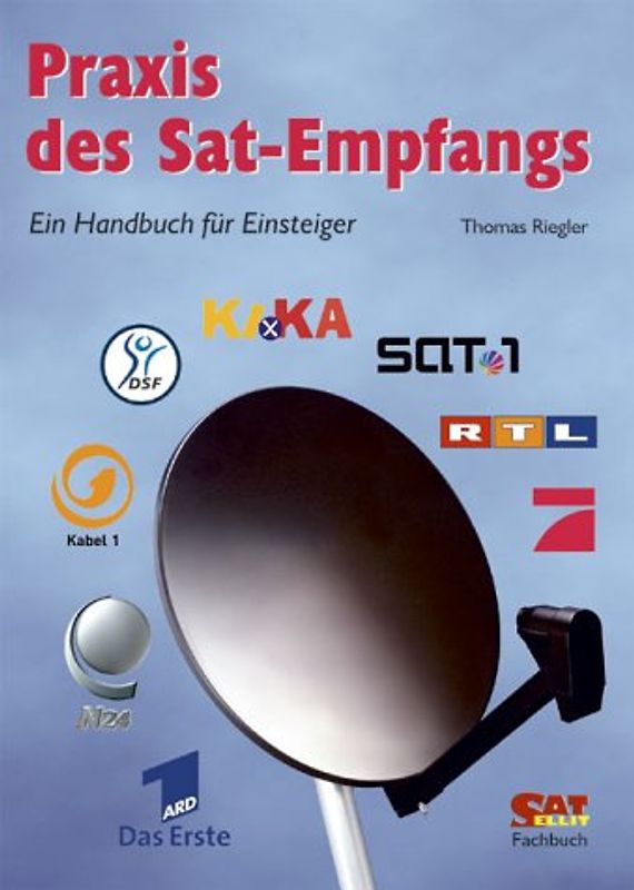 Praxis des Sat-Empfangs