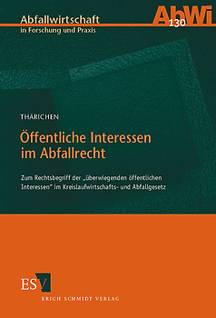 Öffentliche Interessen im Abfallrecht