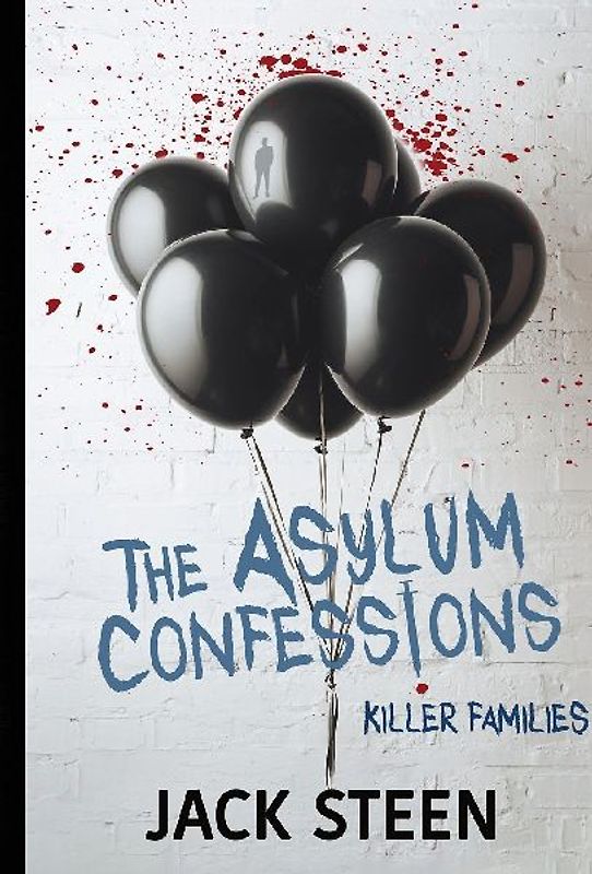 The Asylum Confessions