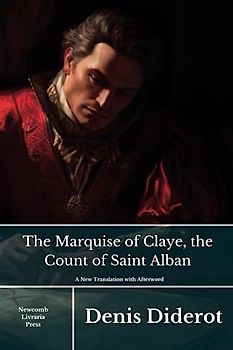 The Marquise of Claye, the Count of Saint Alban
