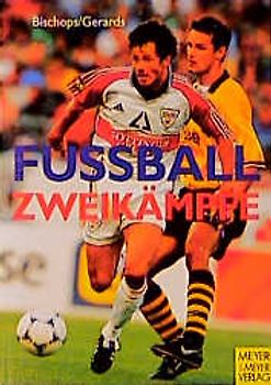 Fussball - Zweikämpfe