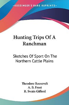 Hunting Trips Of A Ranchman
