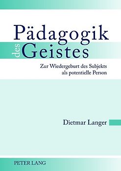 Pädagogik des Geistes
