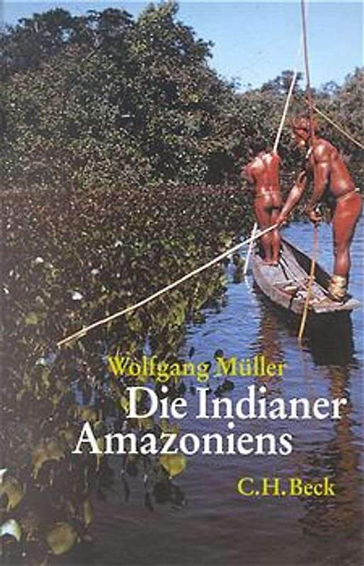 Die Indianer Amazoniens