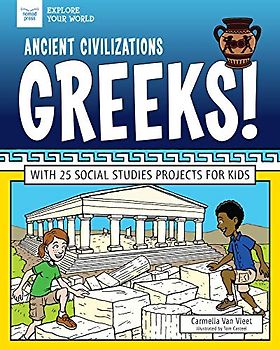 Ancient Civilizations: Greeks!