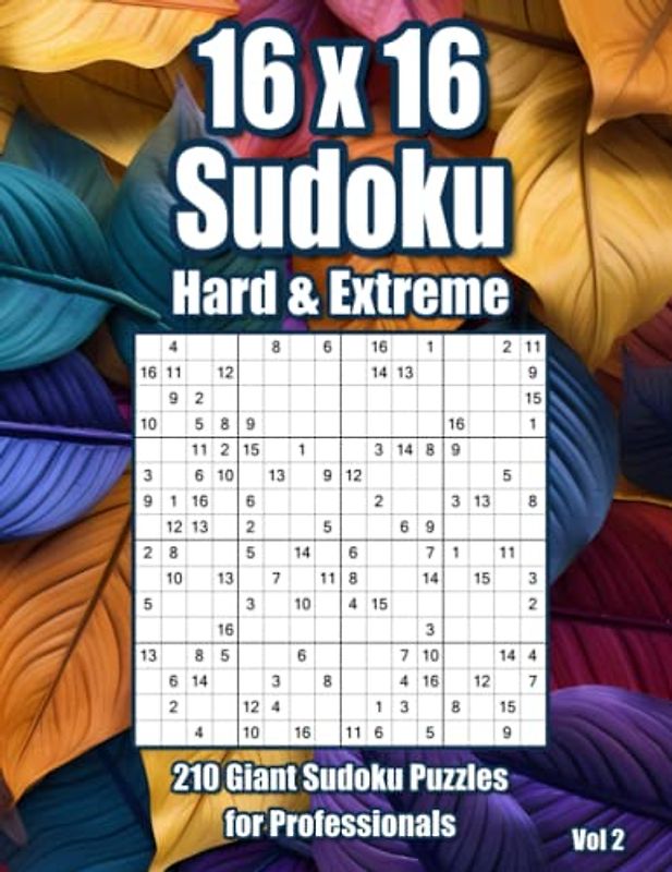 Sudoku Genius: Puzzle Book wit 210 Hard & Extreme Hard 16x16 Sudoku for Adults