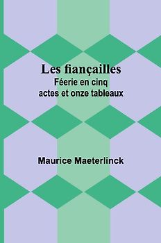 Les fiançailles
