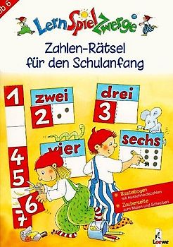 Zahlen-Rätsel für den Schulanfang (ab 6). Heft 1
