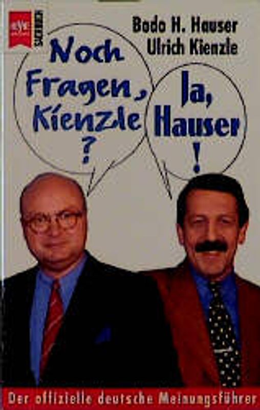 Noch Fragen Kienzle? Ja, Hauser!