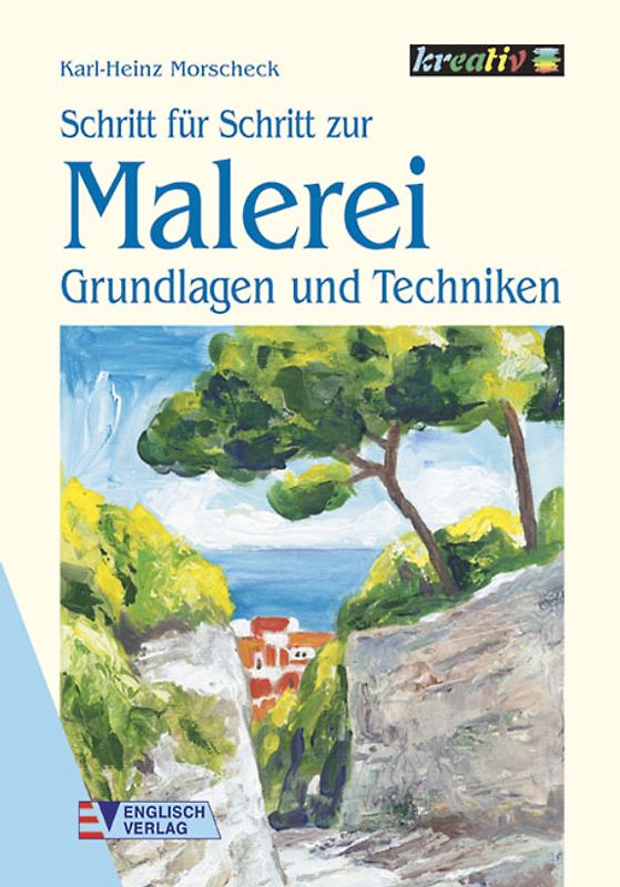 Schritt für Schritt zur Malerei