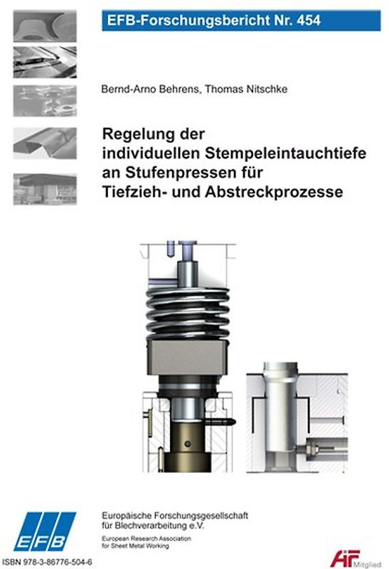 Regelung der individuellen Stempeleintauchtiefe an Stufenpressen für Tiefzieh- und Abstreckprozesse