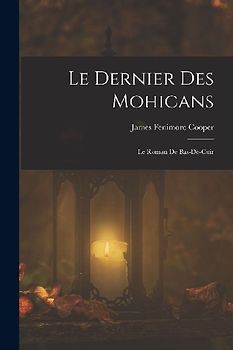 Le dernier des mohicans