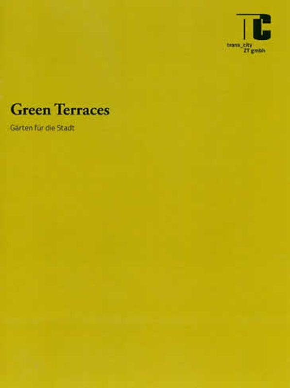Green Terraces – Gärten für die Stadt