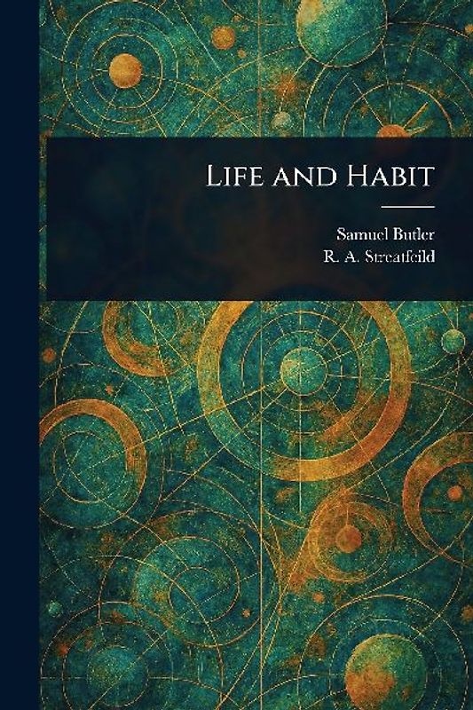 Life and Habit