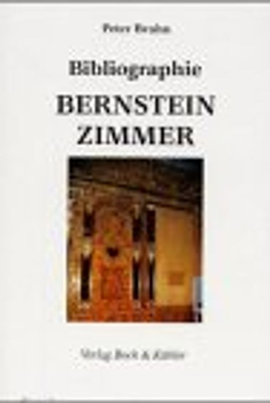Bibliographie Bernsteinzimmer