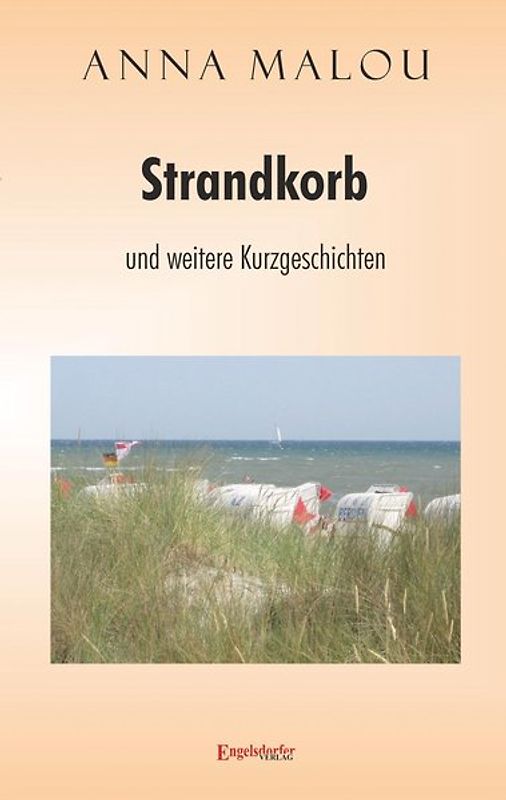 Strandkorb und weitere Kurzgeschichten