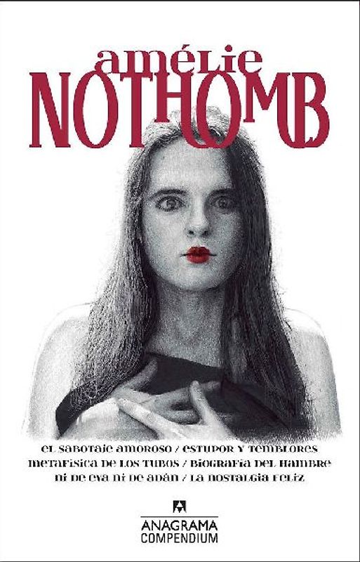 Compendium Amelie Nothomb I