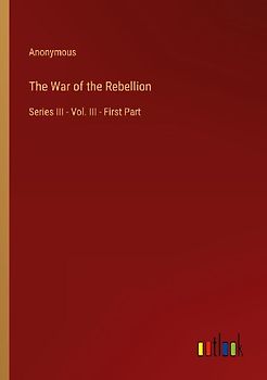 The War of the Rebellion