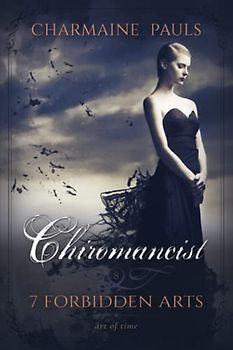 Chiromancist (SECOND EDITION): A Fated Mates Romance (7 Forbidden Arts: A Paranormal Romance Series, Band 8)