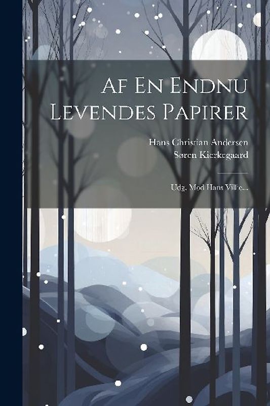 Af En Endnu Levendes Papirer