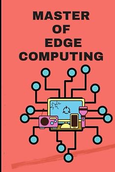 Master Of Edge Computing