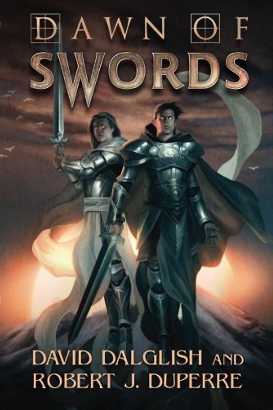 Dawn of Swords (The Breaking World, Band 1)