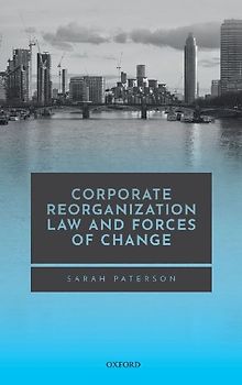 CORP REORG LAW & FORCES OF CHANGE C