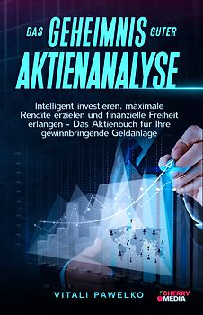 Das Geheimnis guter Aktienanalyse