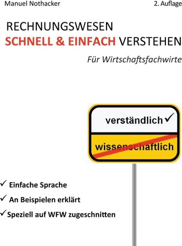 Rechnungswesen schnell & einfach verstehen