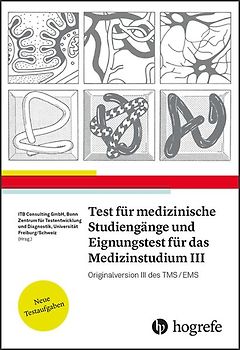 Test für Medizinische Studiengänge und Eignungstest für das Medizinstudium III