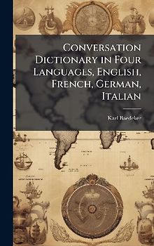 Conversation Dictionary in Four Languages, English, French, German, Italian
