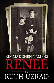 EIN MÄDCHEN NAMENS RENEE