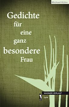 Gedichte für eine ganz besondere Frau