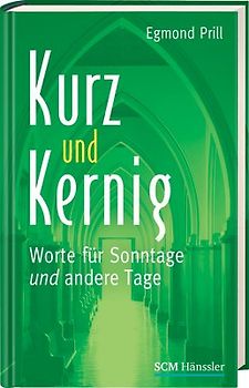 Kurz und kernig