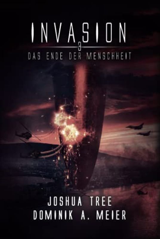 Invasion 3: Das Ende der Menschheit