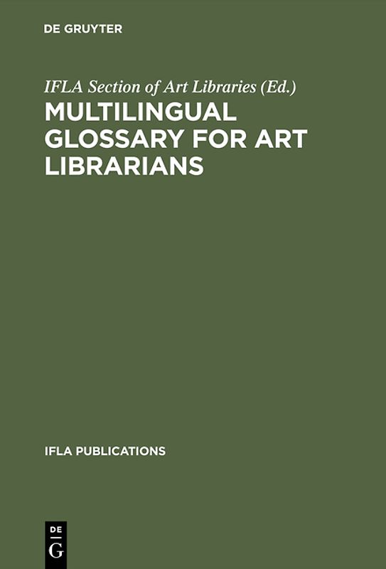 Multilingual Glossary for Art Librarians
