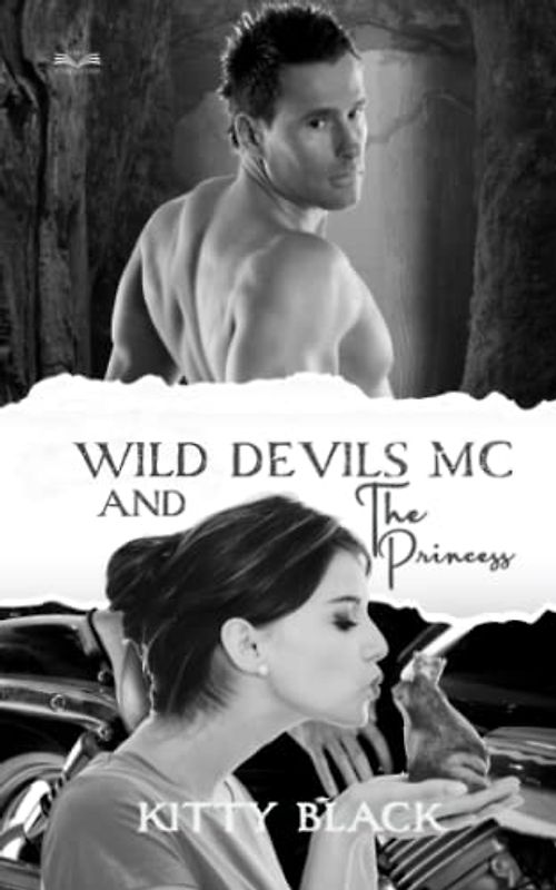 Wild Devils MC and The Princess
