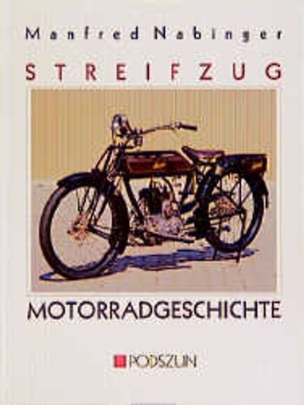 Streifzug Motorradgeschichte