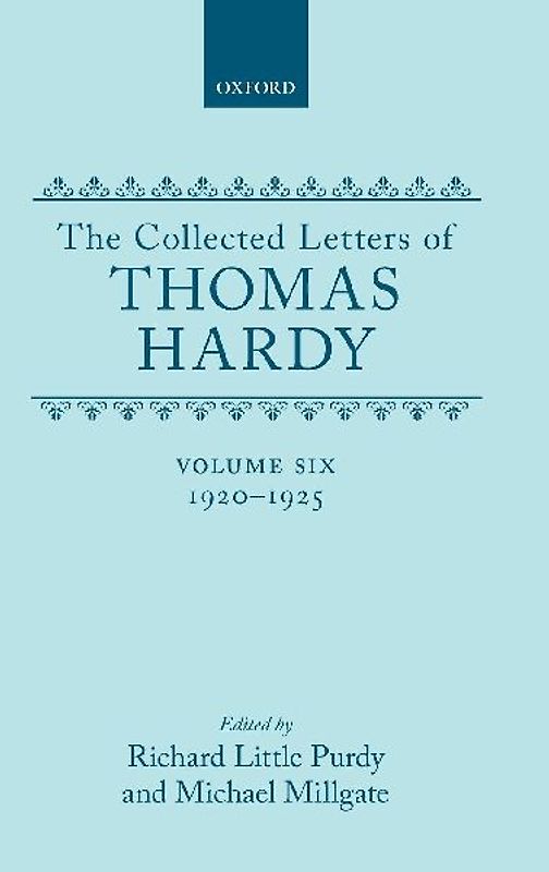The Collected Letters of Thomas Hardy