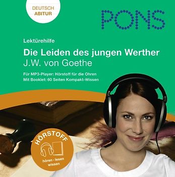 Lektürehilfe J.W. von Goethe "Die Leiden des jungen Werther"