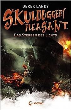 Skulduggery Pleasant (Band 9) - Das Sterben des Lichts