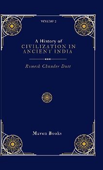 A History of CIVILIZATION IN ANCIENT INDIA