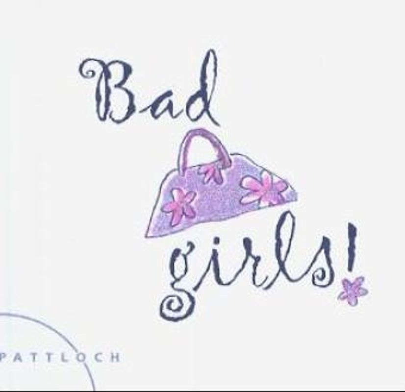 Bad girls!
