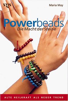 Powerbeads. Die Macht der Steine