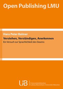 Verstehen, Verständigen, Anerkennen