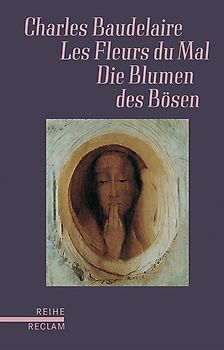 Les Fleurs du Mal /Die Blumen des Bösen